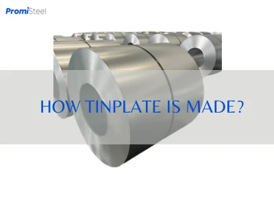 Hoe tinplate wordt gemaakt?